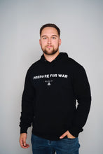 Load image into Gallery viewer, Prepare For War Hoodie
